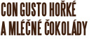Con Gusto hořké a mléčné čokolády
